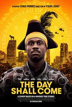 The Day Shall Come izle