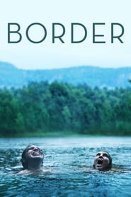 Sınır – Border – Gräns izle
