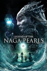 Legend of the Naga Pearls izle