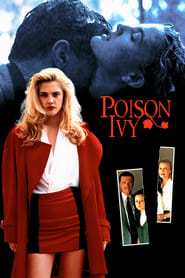 Zehirli Sarmaşık – Poison Ivy izle