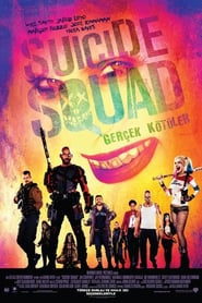 İntihar Timi: Gerçek Kötüler – Suicide Squad izle