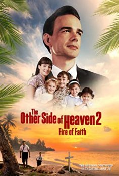 Cennetin Diğer Yakası 2 – The Other Side of Heaven 2 Fire of Faith izle