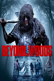 Beyond the Woods izle