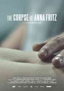 Ölüm ve Ötesi – The Corpse of Anna Fritz izle