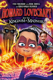 Howard Lovecraft and the Kingdom of Madness izle