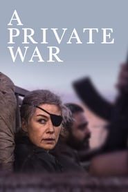 Özel Savaş – A Private War izle