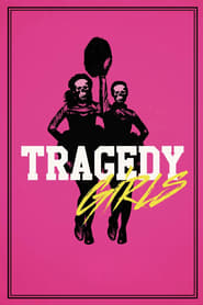 Trajedi Kızları – Tragedy Girls izle